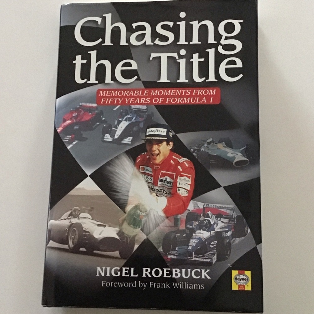 Chasing the Title - Memorable Moments from fifty years of Formula 1